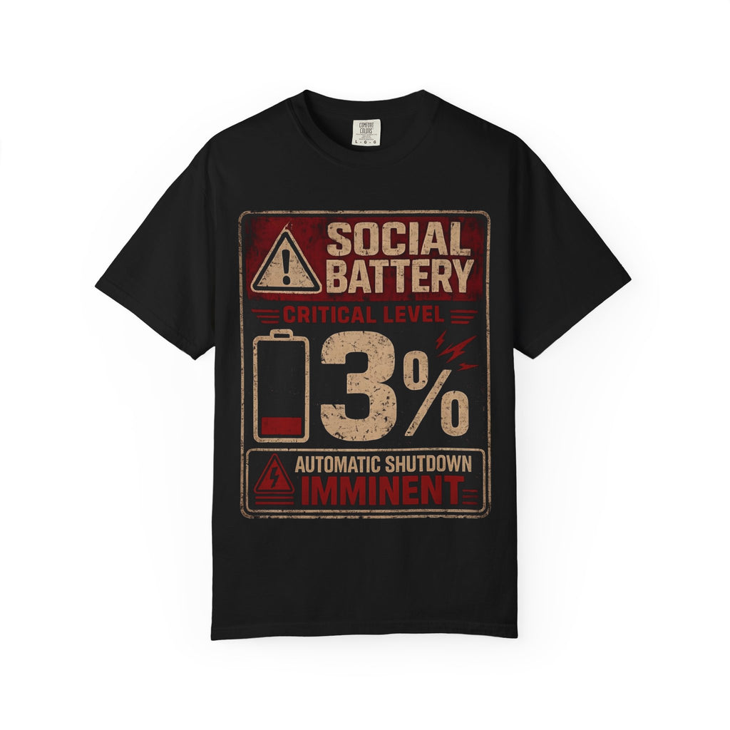 Social Battary | Introvert Warning Shirt | Funny Introvert Quote T-shirt